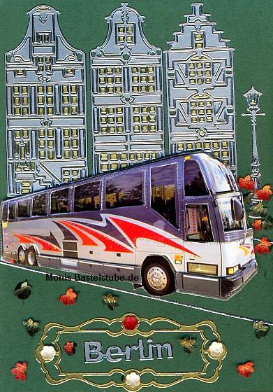Grußkarte - Städtereisen / Bus - mit Blumenzange gearbeitet